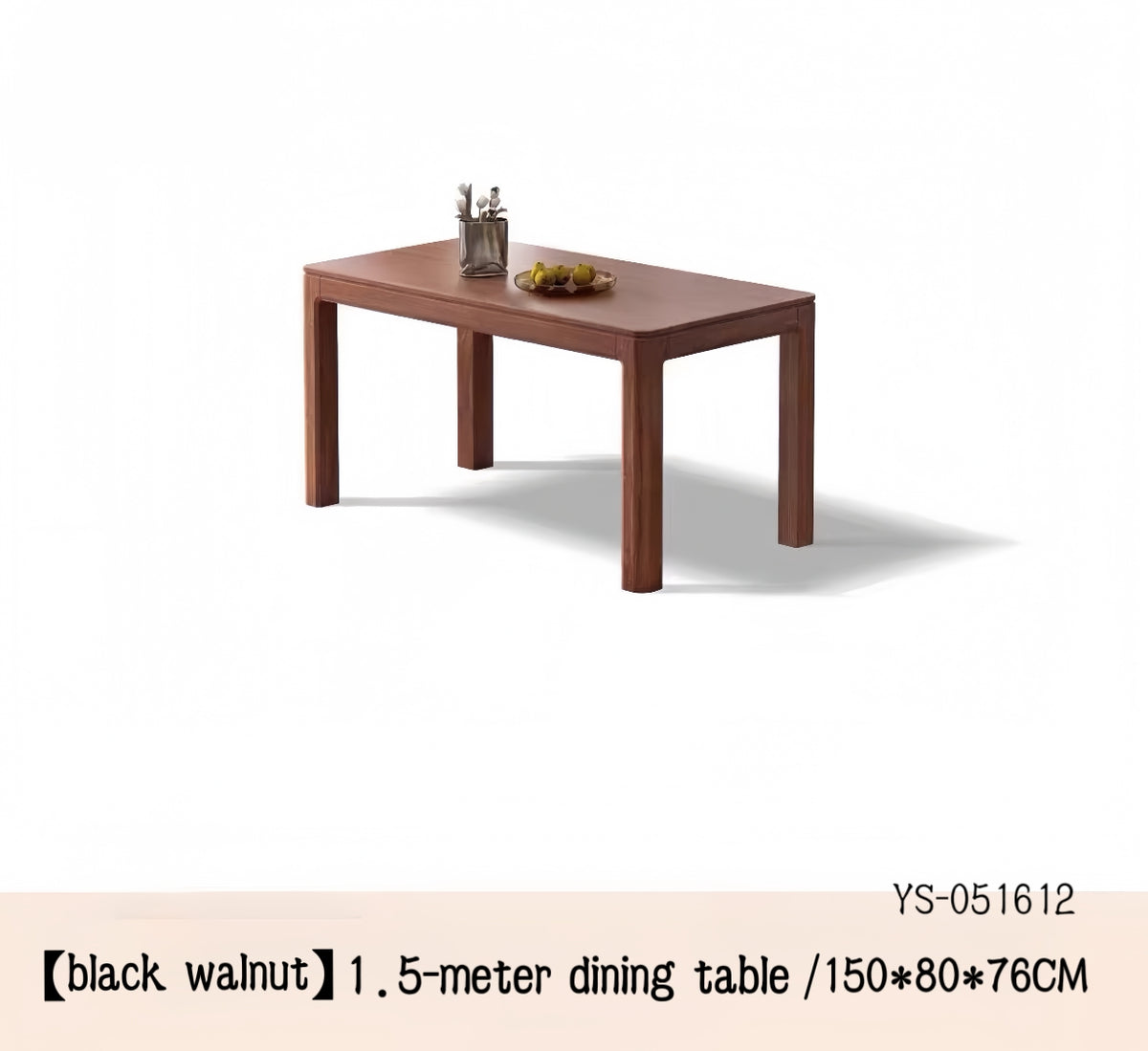 Solid North American Black Walnut Dining Table  YS-051612